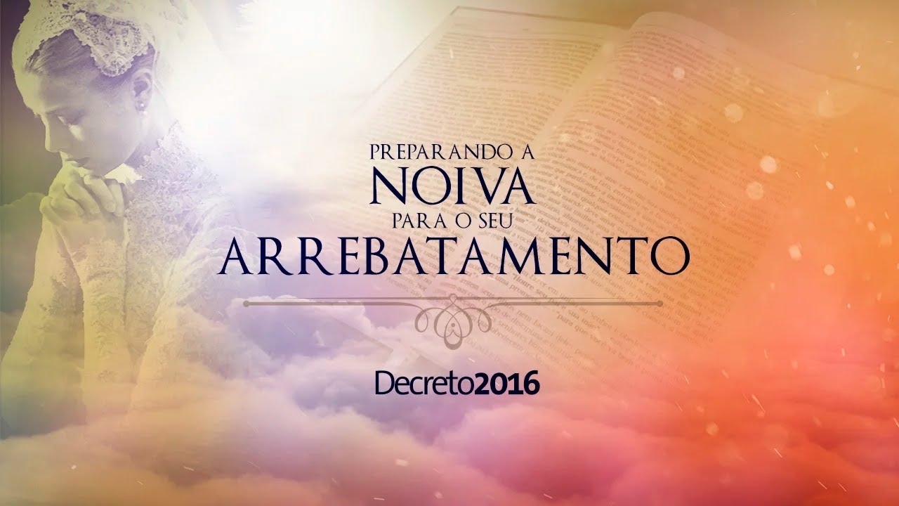 Preparando a Noiva para o seu arrebatamento - Aula 1 - Valnice Milhomens