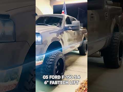 05 FORD F-150 5.4 6” FABTECH lift on hostiles with 35’s