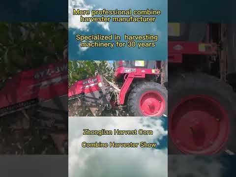 Zhonglian Harvest Corn Combine Harvester Show