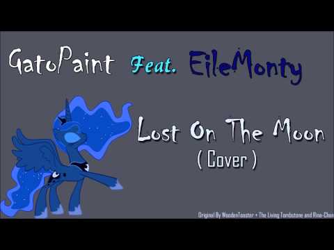 GatoPaint Feat. EileMonty - Lost On The Moon ( Rock Cover )
