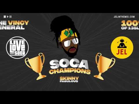 2020 SOCA CHAMPIONS: SKINNY FABULOUS MIX | DJ JEL x LIVE LOVE SOCA