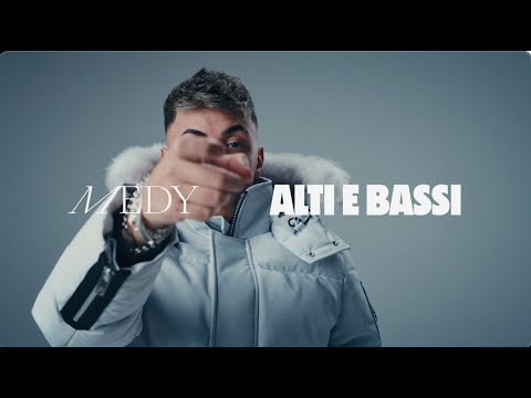 Medy - Alti E Bassi (Visual Video)