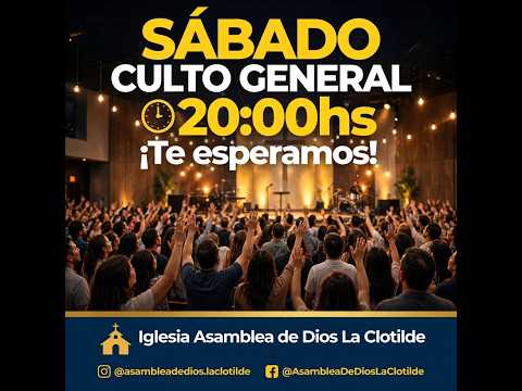 REUNION GENERAL IGLESIA ASAMBLEA DE DIOS 24/10/2026
