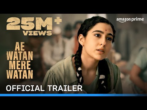 Ae Watan Mere Watan Official Trailer