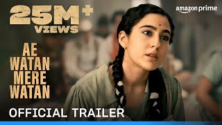 Ae Watan Mere Watan – Official Trailer | Prime Video India