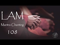 LAM Mantra 457 Hz ROOT CHAKRA Meditation (108 times)