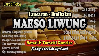 Download lagu Budhalan MAESO LIWUNG Notasi & Tutorial Gamelan mp3