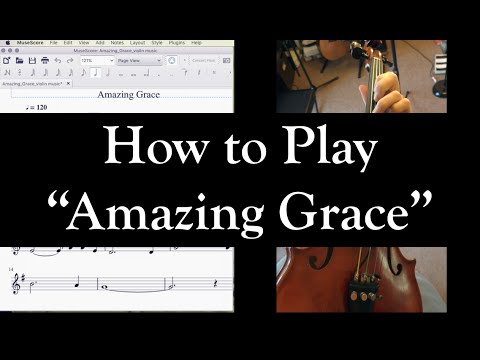 How to Play Amazing Grace on the Violin
