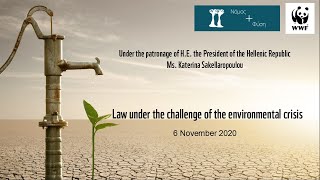 Conference: Law under the challenge of the environmental crisis - Part 2