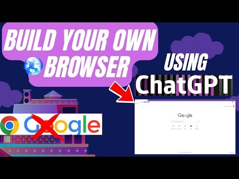 Build Your Own Web Browser Using chatgpt in 2 Minutes