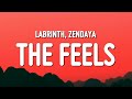 Labrinth - The Feels (Lyrics)