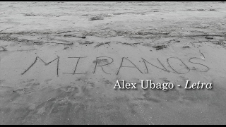 Alex Ubago - Míranos (Letra)