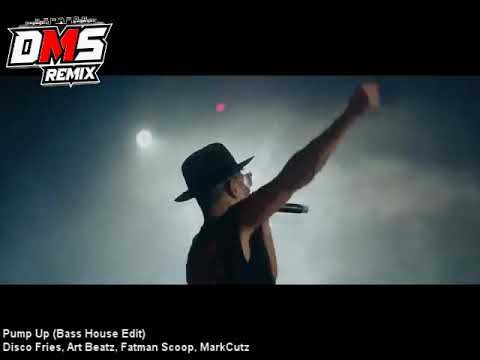 Pump Up (Bass House Edit) - Disco Fries, Art Beatz, Fatman Scoop, MarkCutz