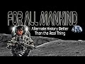 For All Mankind Alternate History Better Than The Real Thing