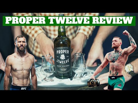 PROPER TWELVE IRISH WHISKEY REVIEW + CONOR MCGREGOR QUIZ
