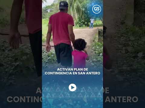 Activan plan de contingencia en San Antero