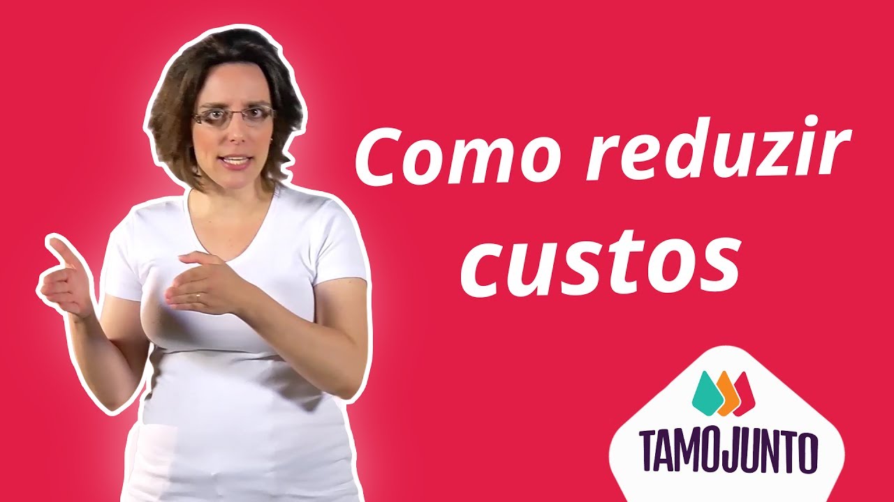Como reduzir custos