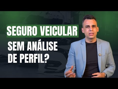 Seguro de Carro sem Análise de Perfil: É Possível Proteger seu Veículo sem Burocracia?