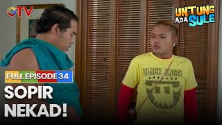 Download lagu SOPIR NEKAD! | UNTUNG ADA SULE FULL EPS 34 mp3