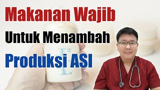 Download lagu MAKANAN UNTUK MENAMBAH PRODUKSI ASI - ENSIKLOPEDIA DOKTER mp3