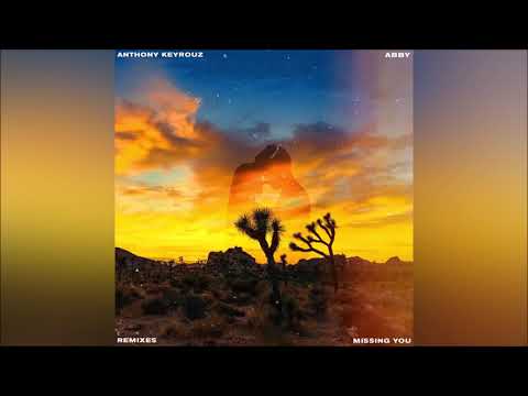 Anthony Keyrouz feat. Abby - Missing You (Suprafive Remix)