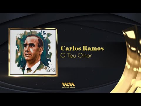 Carlos Ramos - O Teu Olhar