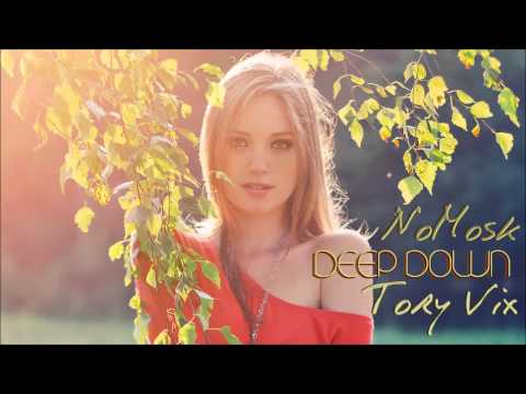 Tory Vix & NoMosk - Deep Down (Radio Edit)
