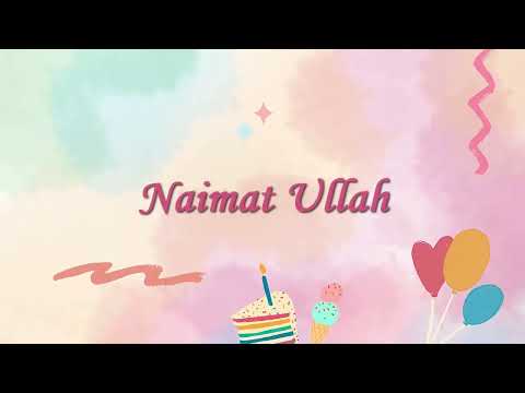 Naimat Ullah Birthday Cake | Happy Birthday Naimat Ullah | Birthday Wishes for You Naimat Ullah