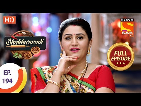 Bhakharwadi - Ep 194 - Full Episode - 7th November, 2019
