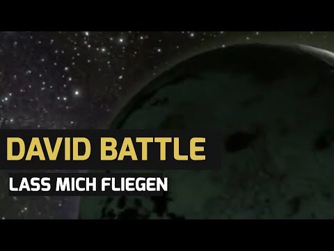 David Battle "Lass mich fliegen"