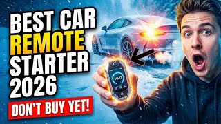 Top Rated Car Remote Starter 2026 – Which One Should You Buy?