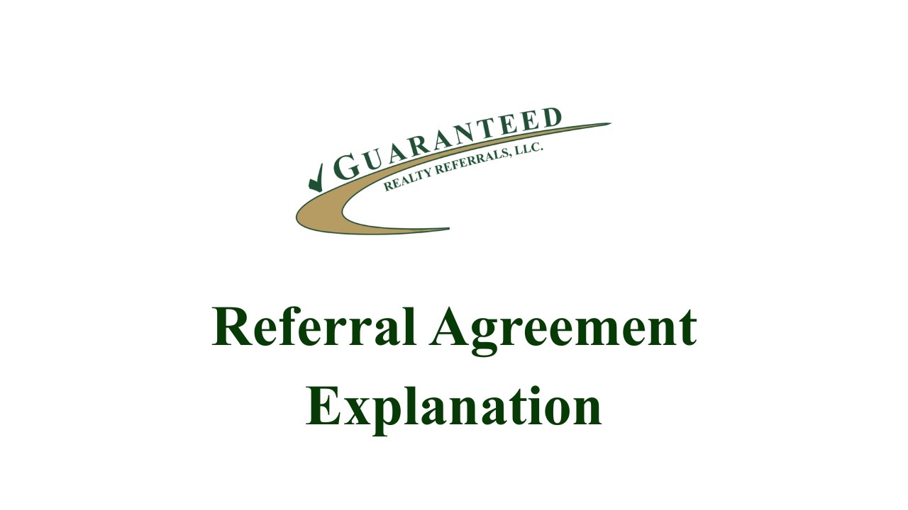 GRR Referral Agreement Explanation