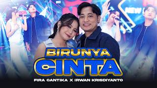 Download lagu BIRUNYA CINTA - Fira Cantika X Irwan Krisdiyanto | New Monata mp3 Download lagu BIRUNYA CINTA - Fira Cantika X Irwan Krisdiyanto | New Monata mp3