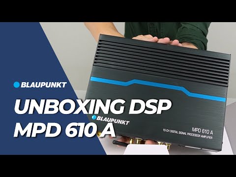 Unboxing Blaupunkt MPD 610 A Velocity Power Amplifier with DSP | 6-CH High/2-CH Low Level Input