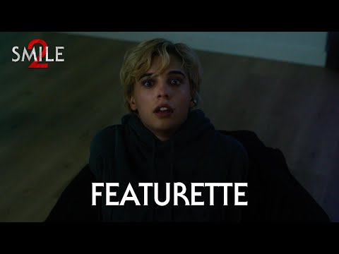 Smile 2 is bolder, nastier, and bloodier - Behind The Scenes with Naomi Scott and Parker Finn