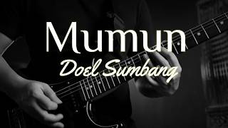 Download lagu Hits Terbaik Doel Sumbang: MUMUN (Full Lyrics) - Klasik Pop Sunda Era 90-an mp3