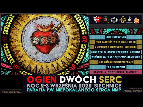 Ogień Dwóch Serc - transmisja całonocnego czuwania 02/03.09.2022