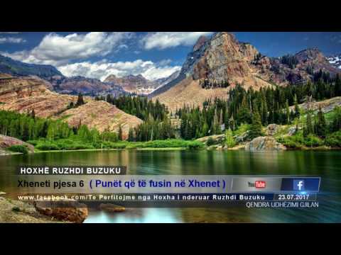Xheneti 6 (Punët që të fusin në Xhenet) - Hoxhë Ruzhdi Buzuku