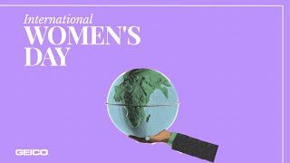 Geico Celebrates International Women's Day