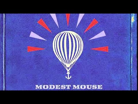 Top 10 Best Modest Mouse Songs