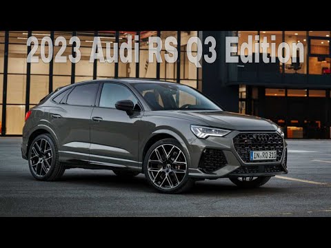 Audi RS Q3 Edition 2023  - New Audi RS Q3 Sportback Edition review
