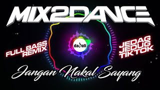 Download lagu DJ TIKTOK AKU TAK MAU SAKIT HATI LAGI | ILIR7 REMIX JANGAN NAKAL SAYANG FULL BASS 2025 mp3