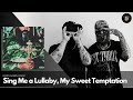 Every SAMPLE From Sing Me A Lullaby My Sweet Temptation