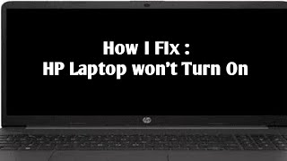 How to fix  HP Laptop Won