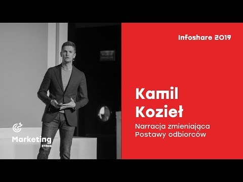 Infoshare 2019 - Kamil Kozieł: Narracja zmieniająca postawy odbiorców