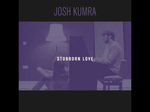 Josh Kumra - Stubborn Love (Artwork Video)