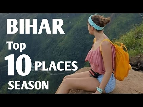 BIHAR TOURIST PLACES & SEASON (COMPLETE GUIDE) BIHAR TOURISM, INDIA
