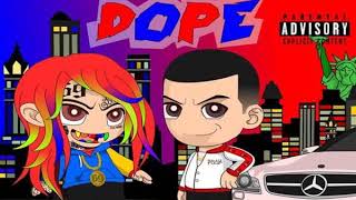 6IX9INE - DOPE ft PashaPG