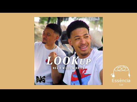 NK4 - Look Up ft. Miles Minnick