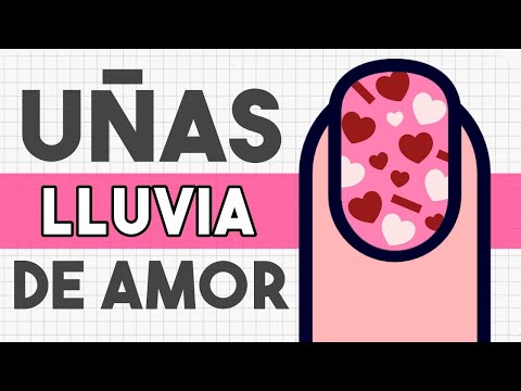 ¡COMENZÓ SAN VALENTÍN! · UÑAS LLUVIA DE AMOR 🩷